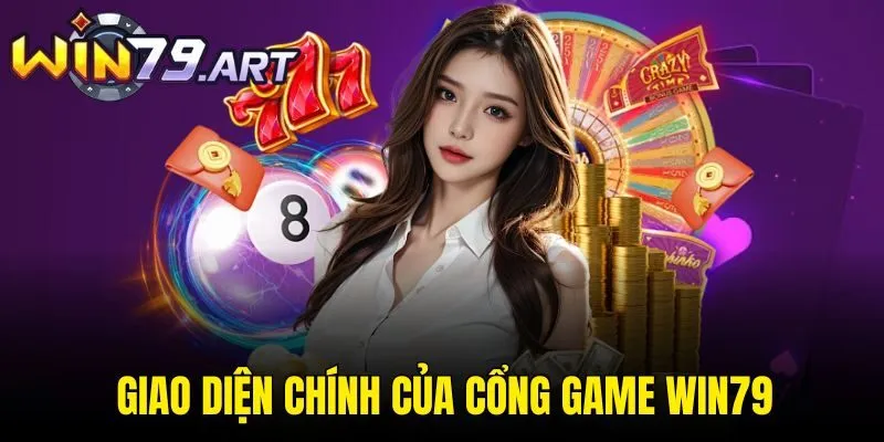 Giao diện chính của cổng game Win79