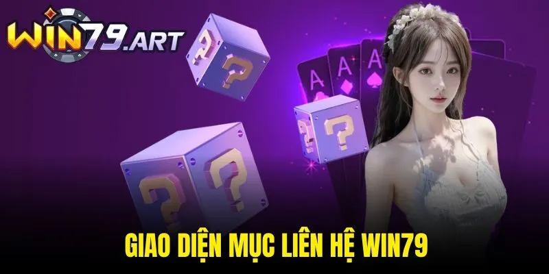 Giao diện mục Liên hệ WIN79