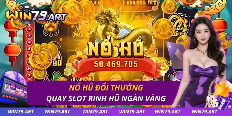 Nổ Hũ Đổi Thưởng